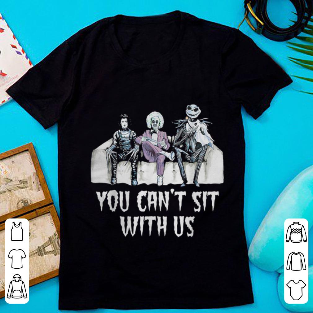 Hot You Can t Sit With Us Halloween Movie Beetlejuice Edward Jack shirt 1 - Hot You Can't Sit With Us Halloween Movie Beetlejuice Edward Jack shirt