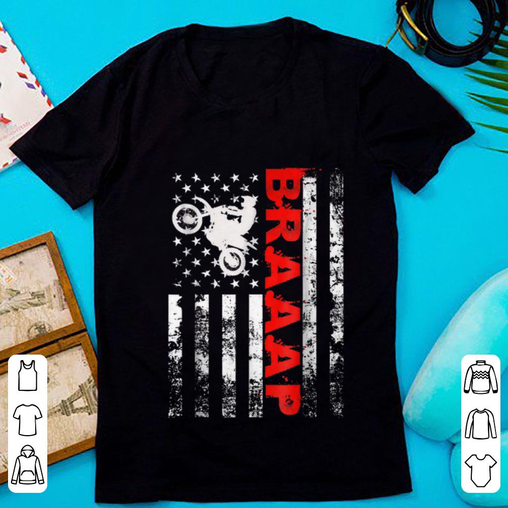 Nice Biker Braaap American Flag shirt 1 - Nice Biker Braaap American Flag shirt