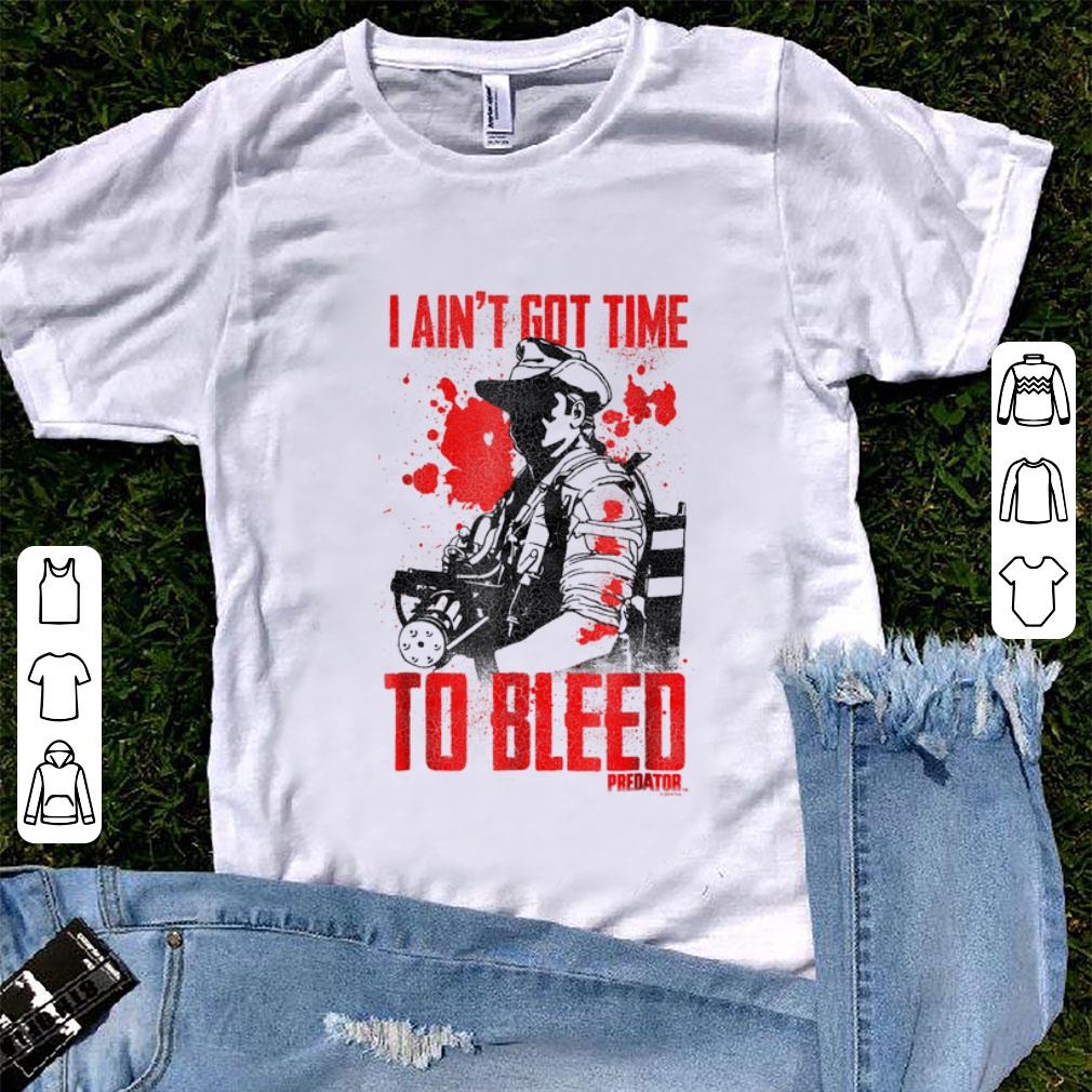 Nice Predator Ain t Got Time to Bleed shirt 1 - Nice Predator Ain't Got Time to Bleed shirt