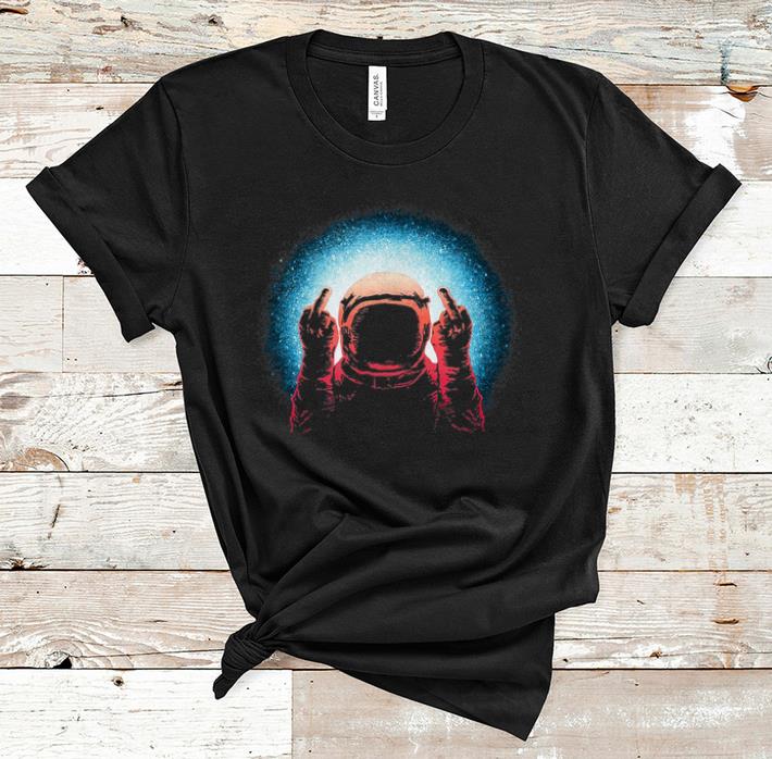 Official Fuck The World Astronaut Spaceman shirt 1 - Official Fuck The World Astronaut Spaceman shirt