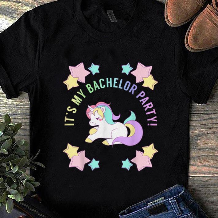 Official It s My bachelor Party Unicorn shirt 1 - Official It's My bachelor Party Unicorn shirt
