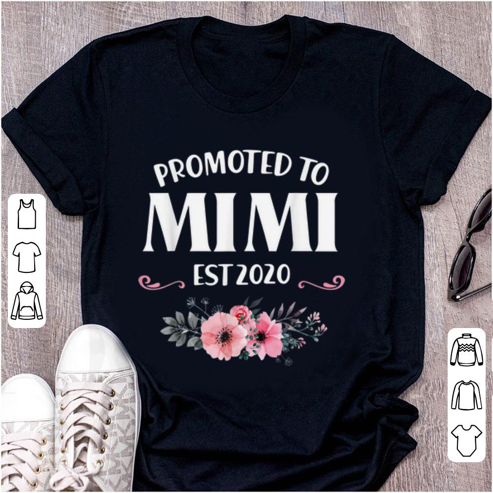 Official Promoted to Mimi Est 2020 Floral 1 - Official Promoted to Mimi Est 2020 Floral