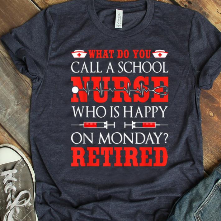 Official Retired School Nurse Halloween Costume Retirement Gift shirt 1 - Official Retired School Nurse Halloween Costume Retirement Gift shirt