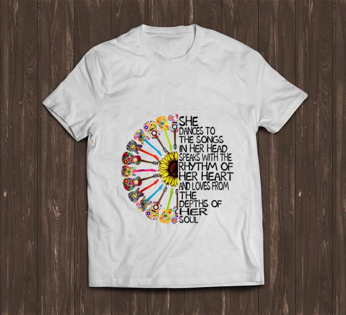 Official She Dance To The Song In Her Head Speaks With The Rhythm Of Heart Heart Guitar Hippie Sunflower shirt 1 2 - Official She Dance To The Song In Her Head Speaks With The Rhythm Of Heart Heart Guitar Hippie Sunflower shirt
