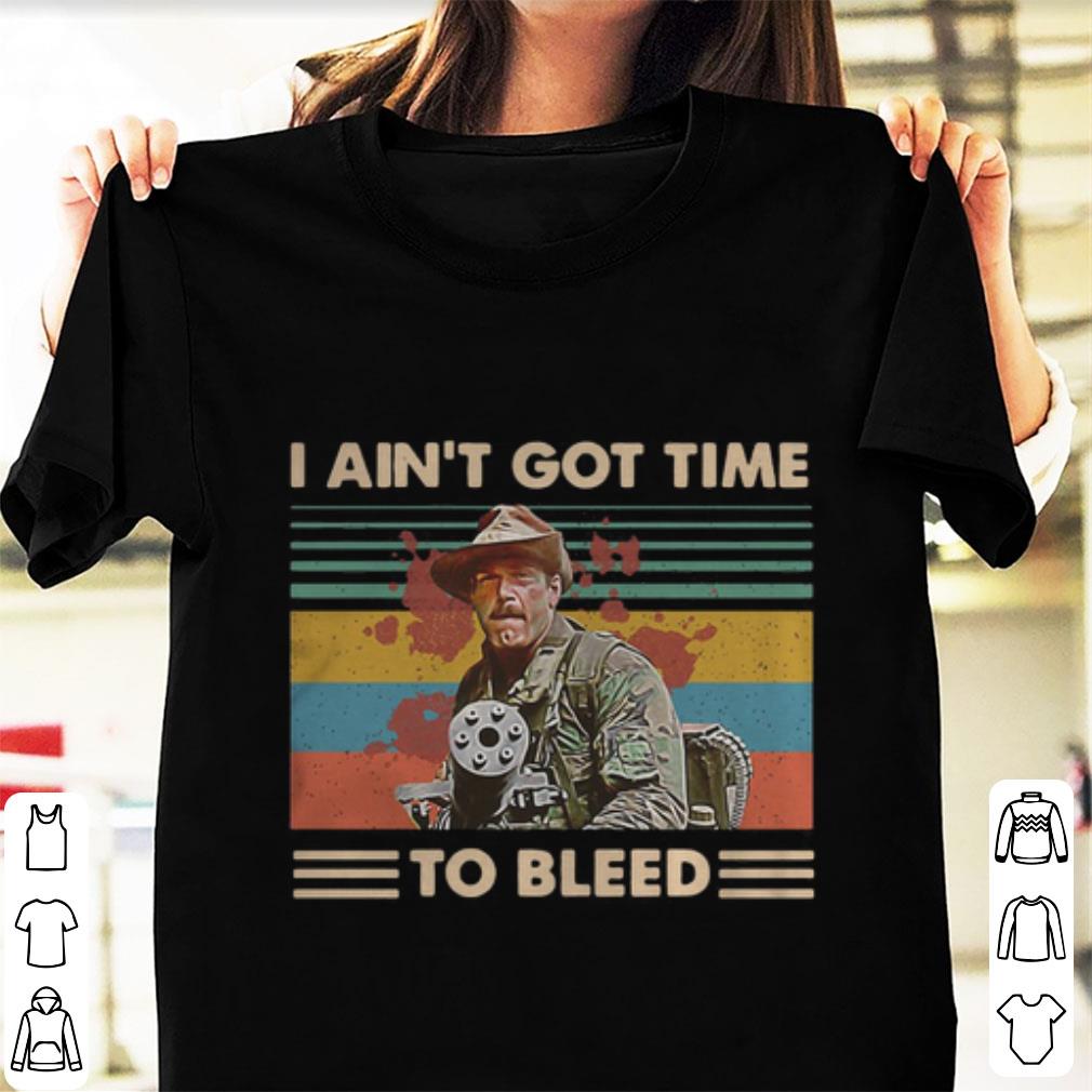 Official Vintage Blain Predator I Ain t Got Time To Bleed shirt 1 - Official Vintage Blain Predator I Ain't Got Time To Bleed shirt