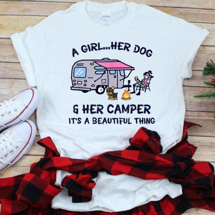 Original A Girl Her Dog And Her Camper It s A Beautiful Thing shirt 1 - Original A Girl Her Dog And Her Camper It's A Beautiful Thing shirt