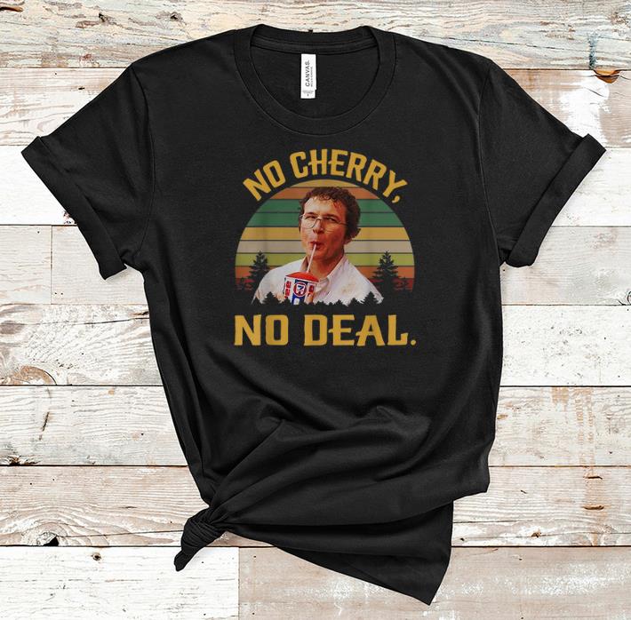 Original Alexei No Cherry No Deal Vintage shirt 1 - Original Alexei No Cherry No Deal Vintage shirt
