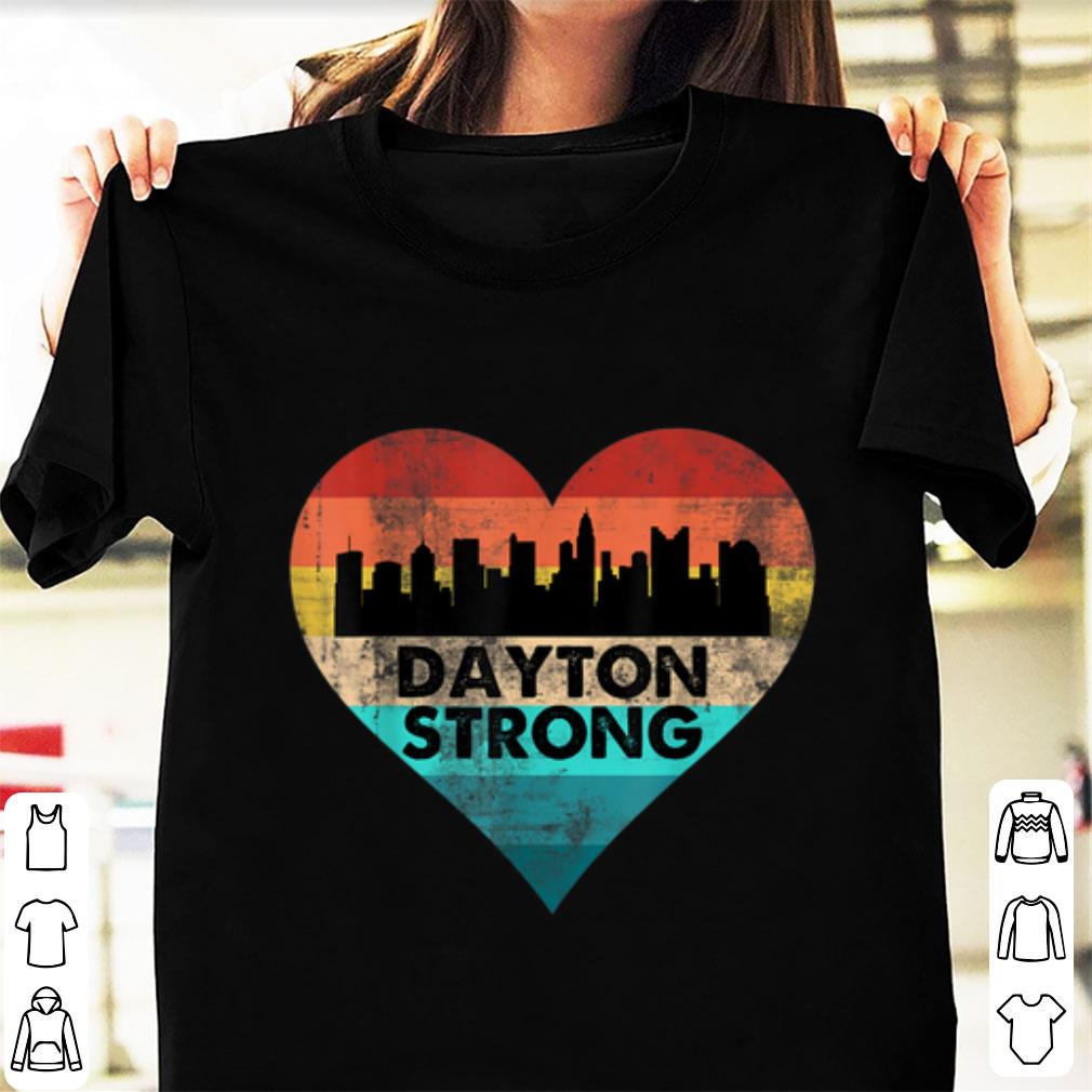 Premium Dayton Strong Ohio Heart Vintage shirt 1 - Premium Dayton Strong Ohio Heart Vintage shirt