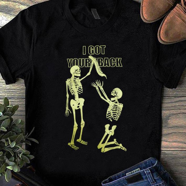 Premium Halloween Skeleton I Got Your Back Graphic Funny shirt 1 - Premium Halloween Skeleton I Got Your Back Graphic Funny shirt