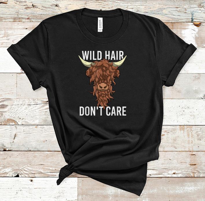 Premium Highland Cow Wild Hair Don t Care shirt 1 - Premium Highland Cow Wild Hair Don't Care shirt
