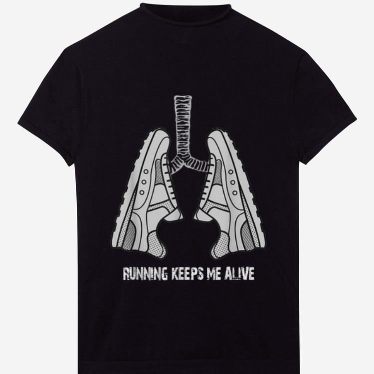 Premium Running Keeps Me Alive Lung Shoes shirt 1 - Premium Running Keeps Me Alive Lung Shoes shirt