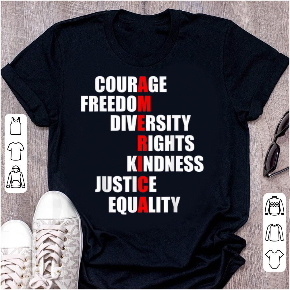 Awesome Courage Freedom Diversity Rights Kindness Justice shirt 1 - Awesome Courage Freedom Diversity Rights Kindness Justice shirt