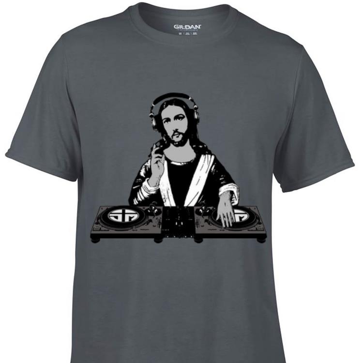 Awesome Dj Jesus Christian shirt 1 - Awesome Dj Jesus Christian shirt