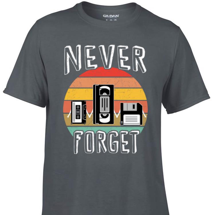 Awesome Never Forget VHS Tape Cassette Tape shirt 1 - Awesome Never Forget VHS Tape Cassette Tape shirt