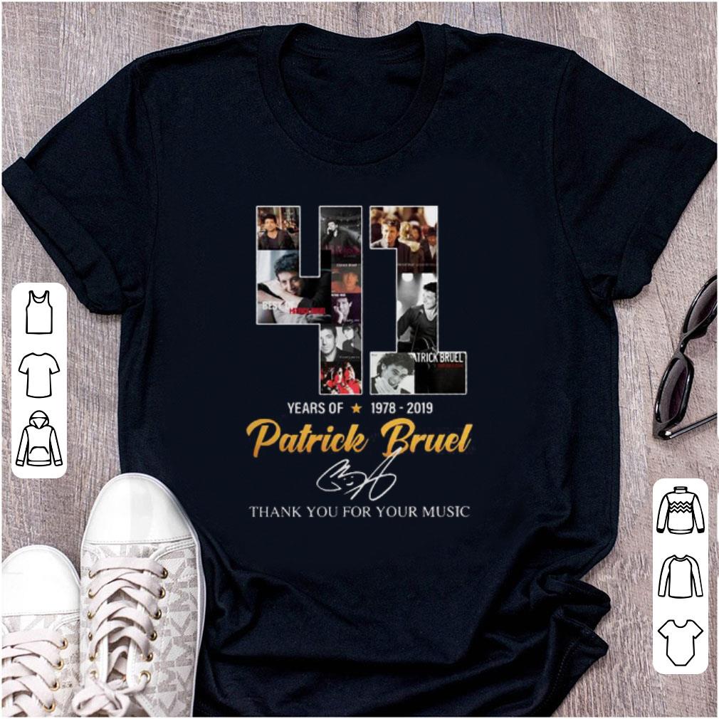 Awesome Thank You For The Memories 41 Years Of Patrick Bruel 1978 2019 shirt 1 - Awesome Thank You For The Memories 41 Years Of Patrick Bruel 1978-2019 shirt