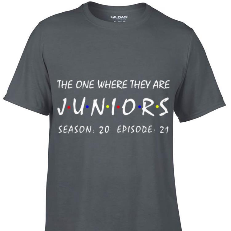 Awesome The One Where They Are Juniors Season 20 Episode 21 shirt 1 - Awesome The One Where They Are Juniors Season 20 Episode 21 shirt