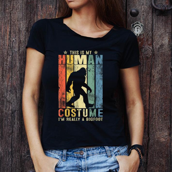 Beautiful This Is My Human Costume A Bigfoot Halloween shirt 1 - Beautiful This Is My Human Costume A Bigfoot Halloween shirt