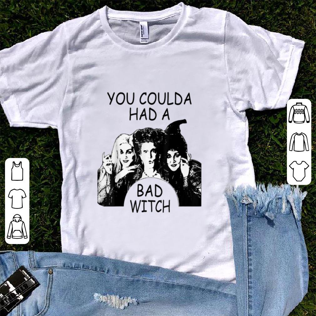 Funny You Coulda had a Bad Witch Halloween shirt 1 - Funny You Coulda had a Bad Witch Halloween shirt