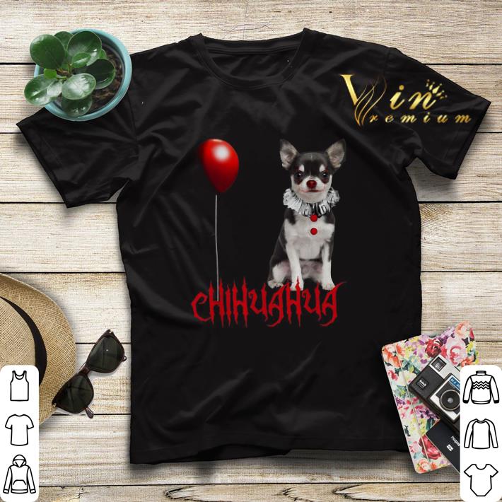 IT Pennywise Chihuahua shirt sweater IT Pennywise Chihuahua shirt sweater 4 - IT Pennywise Chihuahua shirt sweater