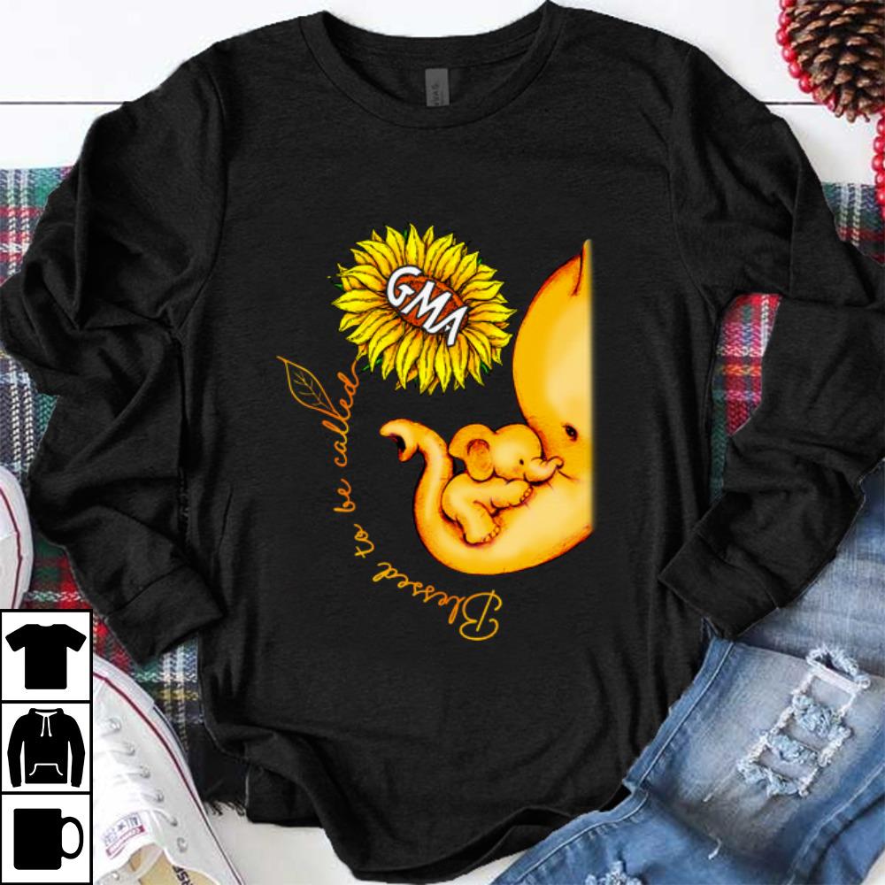 Nice Blessed To Be Called GMA Sunflower Elephant shirt 1 - Nice Blessed To Be Called GMA - Sunflower Elephant shirt