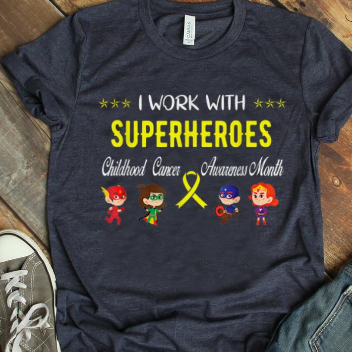 Nice Childhood Cancer Awareness I Work With Superheroes shirt 1 - Nice Childhood Cancer Awareness - I Work With Superheroes shirt