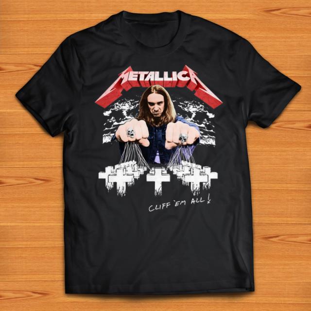 Nice Cliff Burton Cliff Em All Metallica shirts 1 - Nice Cliff Burton Cliff Em All Metallica shirts