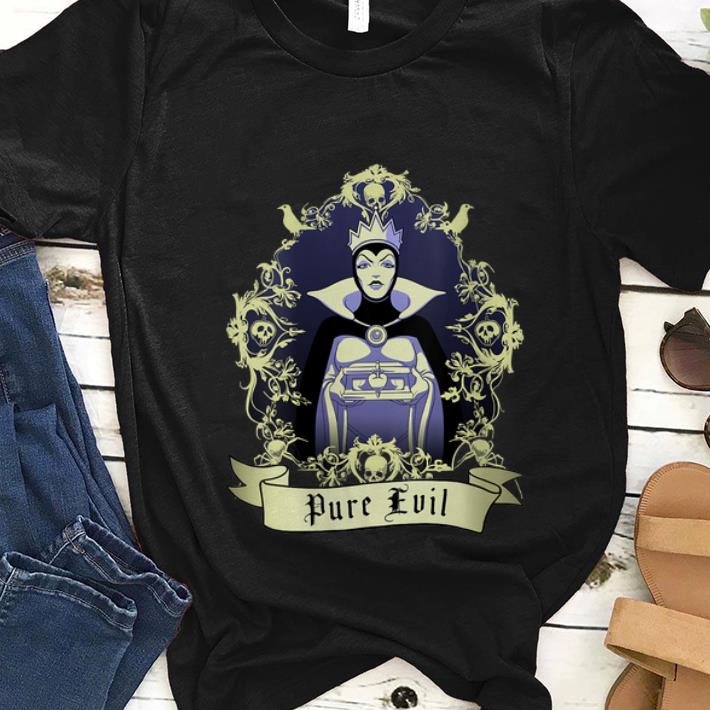 Nice Disney Villains Evil Queen Pure Evil shirt 1 - Nice Disney Villains Evil Queen Pure Evil shirt