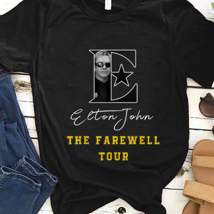 Nice Elton John The Farewell Tour shirt 1 - Nice Elton John The Farewell Tour shirt