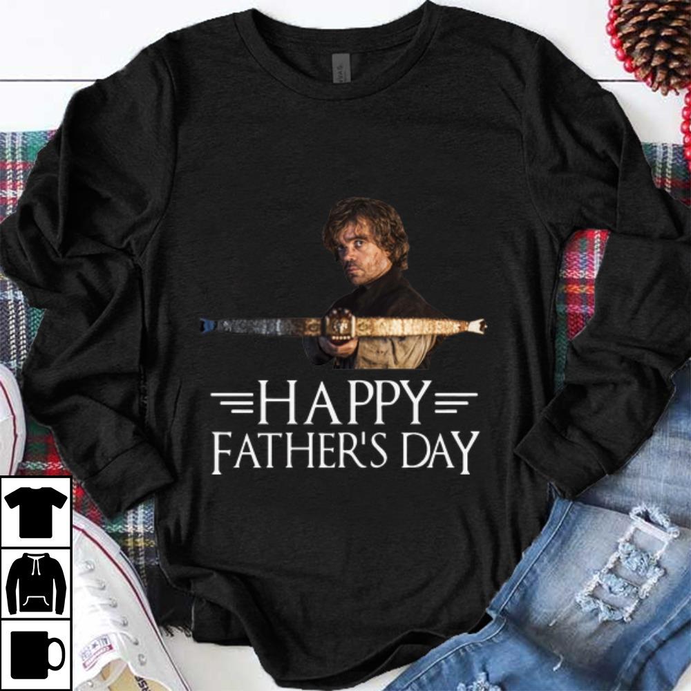 Nice Happy Father s day Tyrion Lannister shirt 1 - Nice Happy Father's day Tyrion Lannister shirt