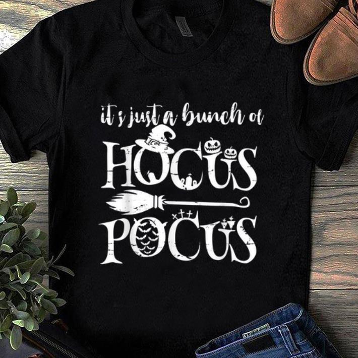 Nice It s Just A Bunch Of Hocus Pocus Halloween shirt 1 - Nice It's Just A Bunch Of Hocus Pocus Halloween shirt