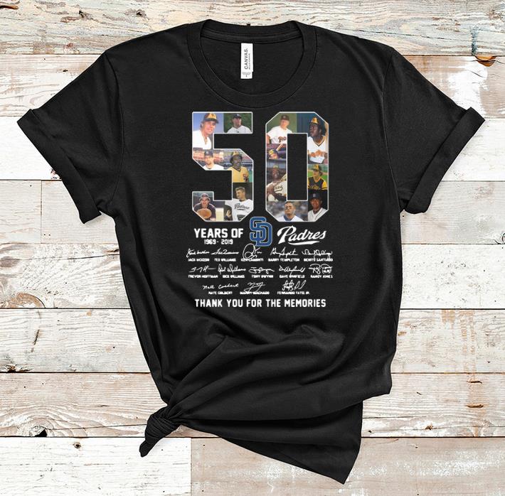 Nice San Diego Padres 50 Years 1969 2019 Signatures shirt 1 - Nice San Diego Padres 50 Years 1969-2019 Signatures shirt