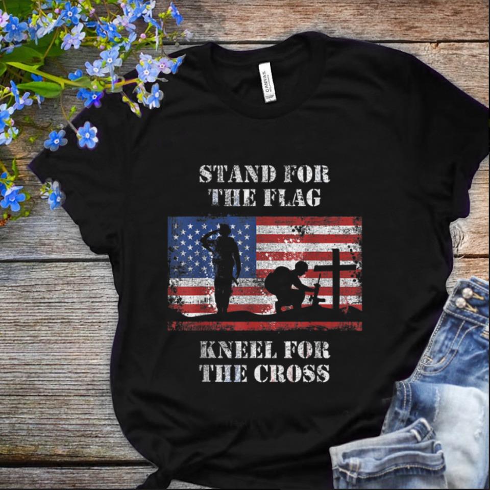 Nice Stand For The Flag Kneel For The Cross shirt 1 - Nice Stand For The Flag Kneel For The Cross shirt