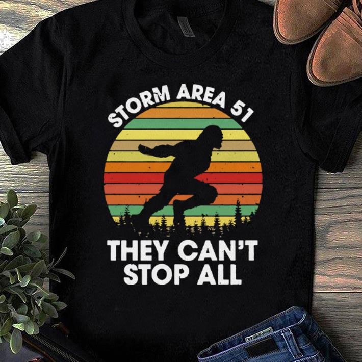 Official Bigfoot Storm Area 51 They Can t Stop All Vintage shirts 1 - Official Bigfoot Storm Area 51 They Can’t Stop All Vintage shirts