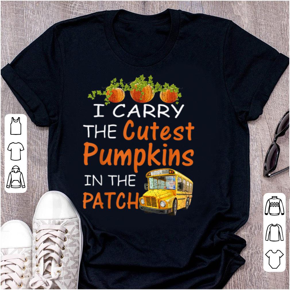 Official I Carry The Cutest Pumpkins In The Patch shirt 1 - Official I Carry The Cutest Pumpkins In The Patch shirt
