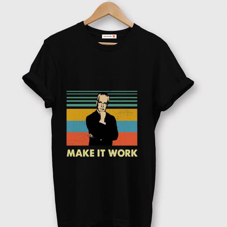 Official Make It Work Tim Gunn Vintage shirt 1 - Official Make It Work Tim Gunn Vintage shirt