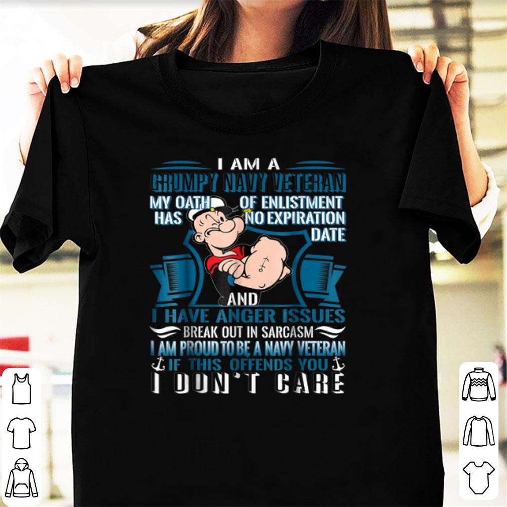 Official Popeye I Am A Grumpy Proud To Be A Navy Veteran shirt 1 - Official Popeye - I Am A Grumpy Proud To Be A Navy Veteran shirt