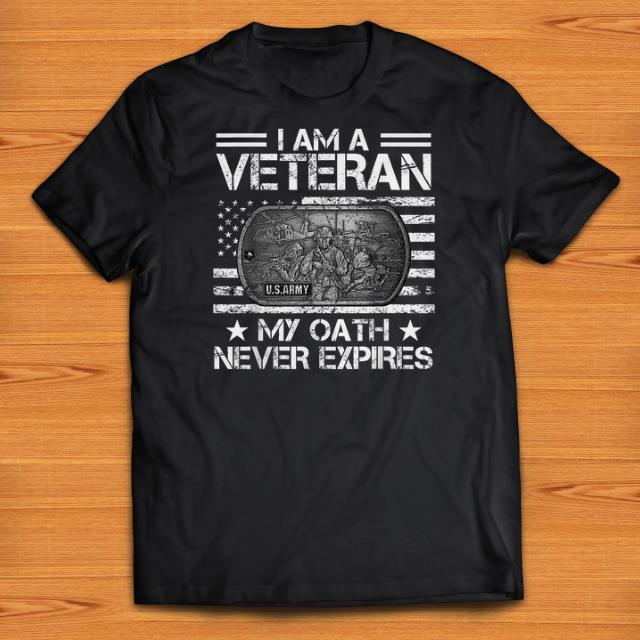 Official i Am A Veteran My Oath Never Expires shirts 1 - Official i Am A Veteran My Oath Never Expires shirts