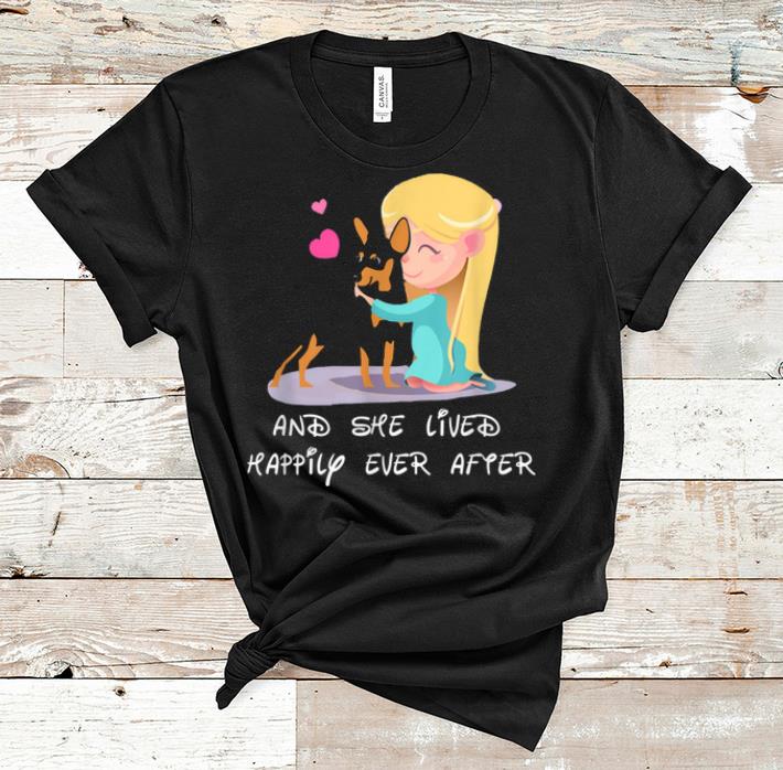 Original She Lived Happily Ever After Min Pin Mom Mothers Day shirt 1 - Original She Lived Happily Ever After Min Pin Mom Mothers Day shirt