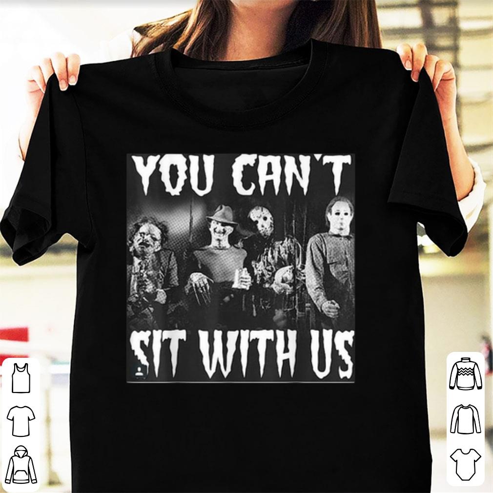 Original You Can t Sit With Us Halloween Horror shirt 1 - Original You Can't Sit With Us Halloween Horror shirt