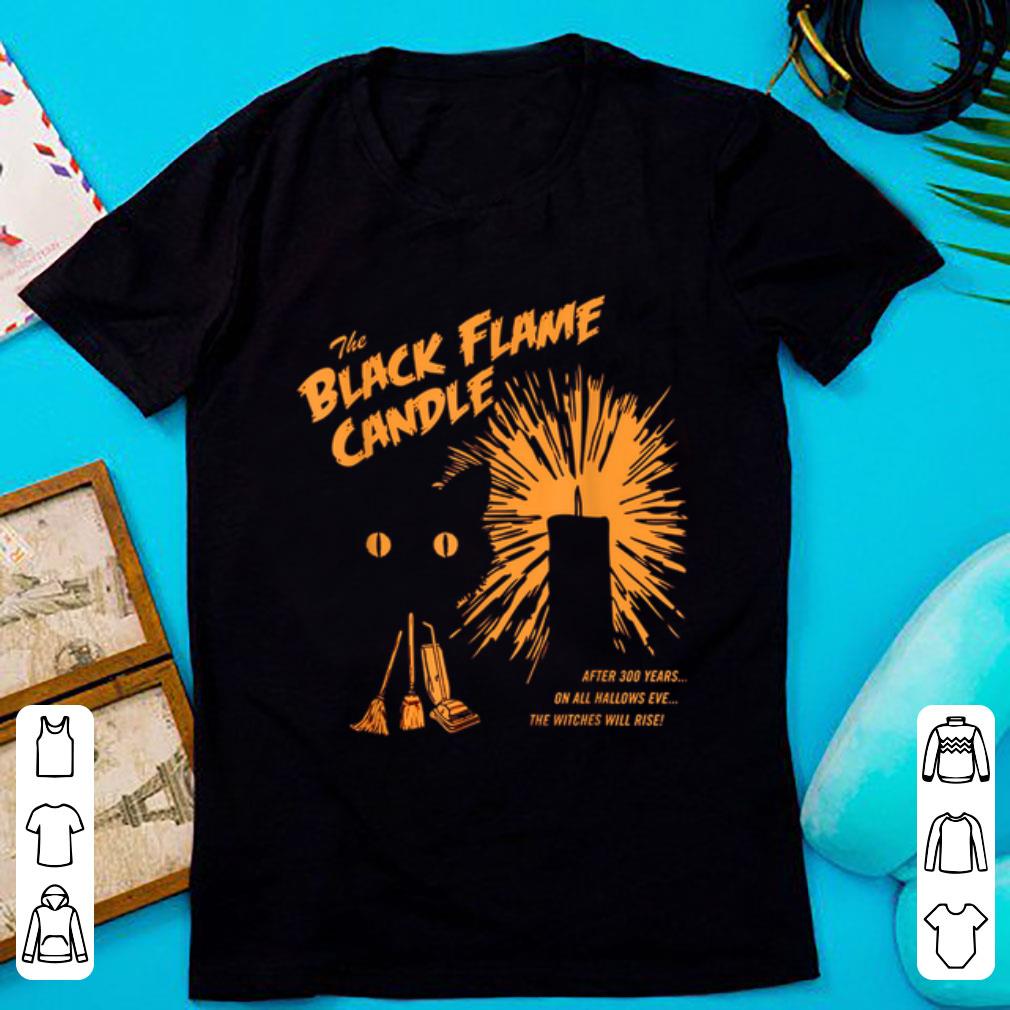Premium Black Flame Candle After 300 Years Halloween shirt 1 - Premium Black Flame Candle After 300 Years Halloween shirt