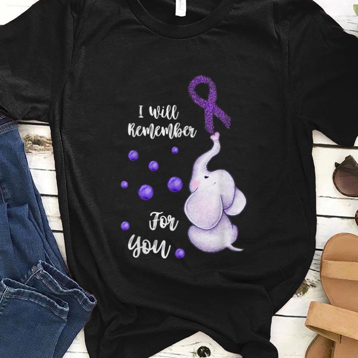 Premium I Will Remember For You Elephant Alzheimers Awareness shirt 1 - Premium I Will Remember For You Elephant Alzheimers Awareness shirt