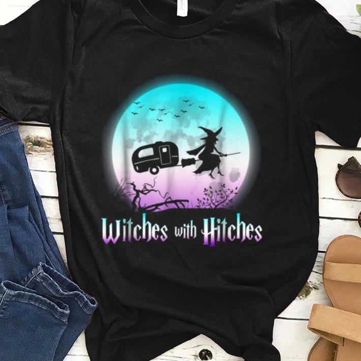 Premium Witches With Hitches Halloween Camping shirt 1 - Premium Witches With Hitches Halloween Camping shirt