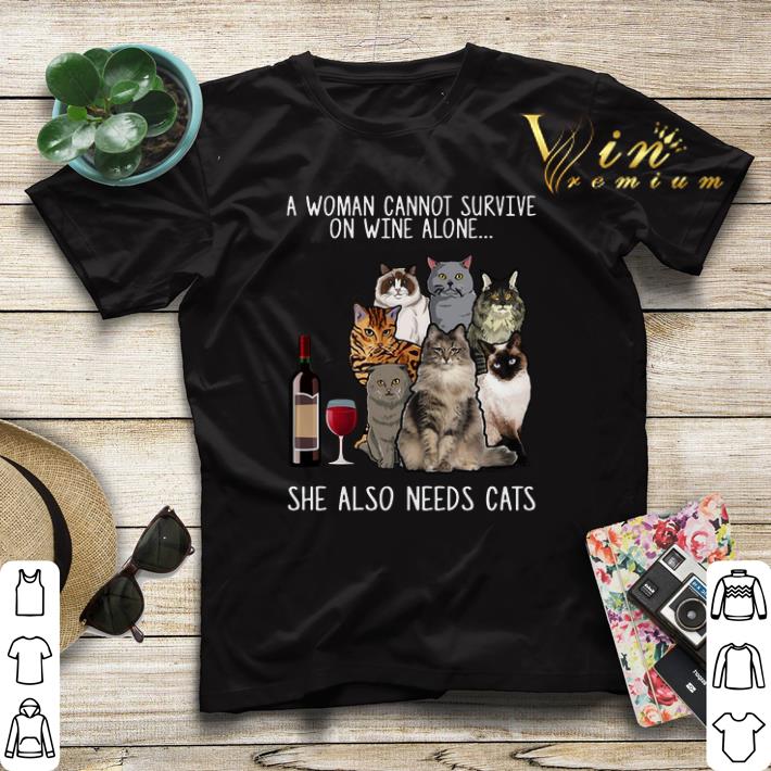 A woman cannot survive on wine alone she also needs cats shirt sweater 4 - A woman cannot survive on wine alone she also needs cats shirt sweater