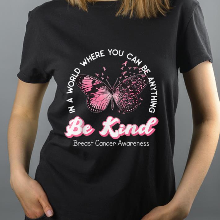 Awesome Be Kind Pink Ribbon Butterfly Breast Cancer Awareness shirt 4 - Awesome Be Kind Pink Ribbon Butterfly Breast Cancer Awareness shirt