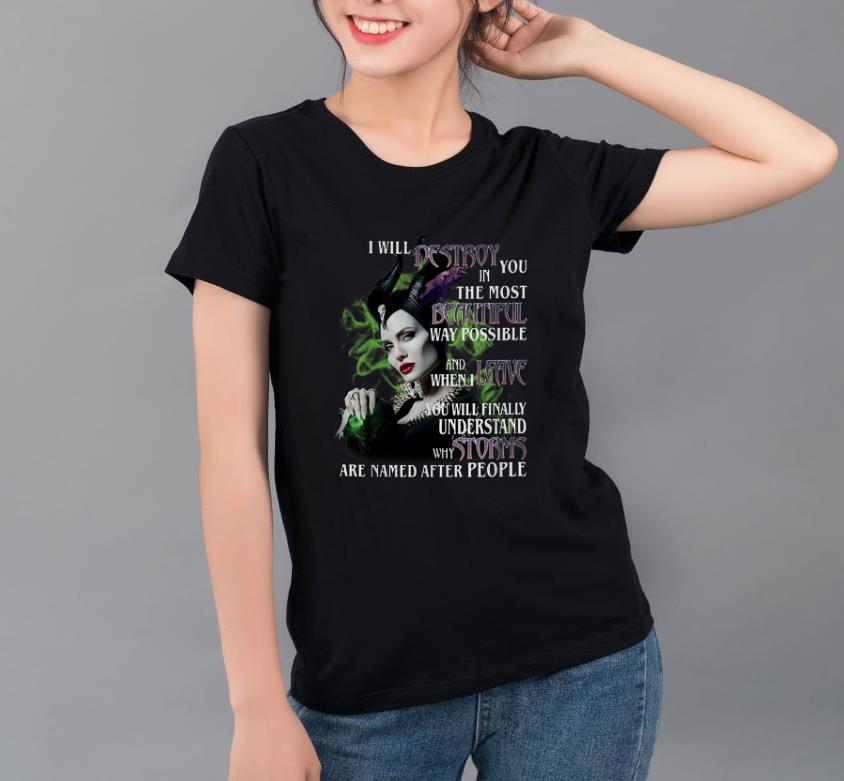 Awesome Maleficent I Will Destroy You In The Most Beautiful Way Possible shirt 4 - Awesome Maleficent I Will Destroy You In The Most Beautiful Way Possible shirt