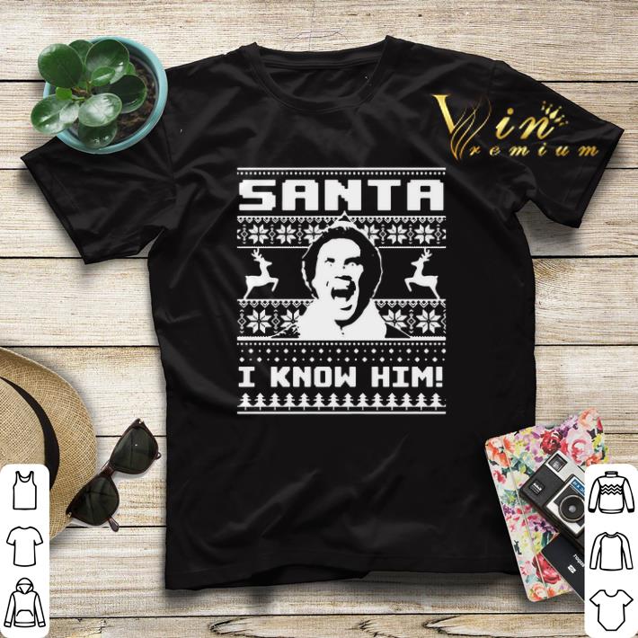 ELF Santa I know him Ugly Xmas shirt sweater ELF Santa I know him Ugly Xmas shirt sweater 4 - ELF Santa I know him Ugly Xmas shirt sweater