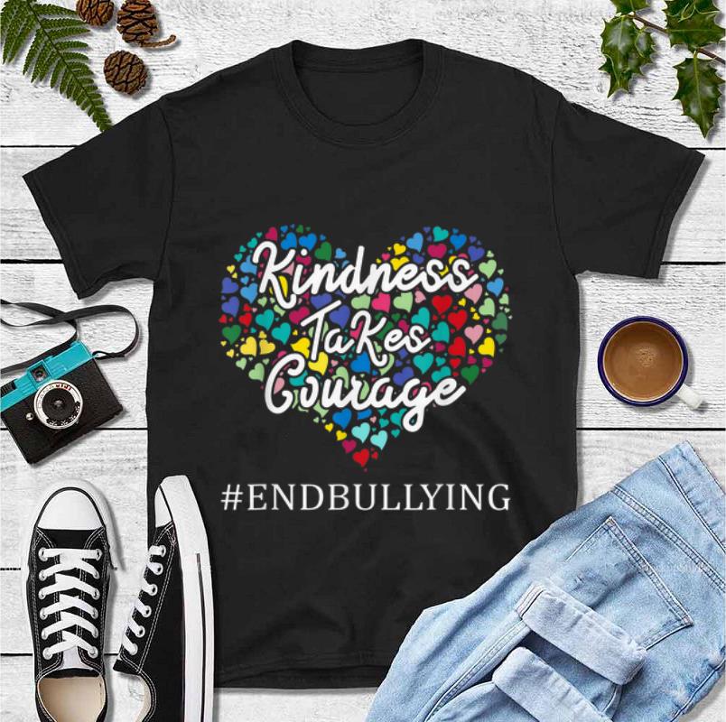 Funny Unity Day Kindness Takes Courage Endbullying shirt 4 - Funny Unity Day Kindness Takes Courage #Endbullying shirt