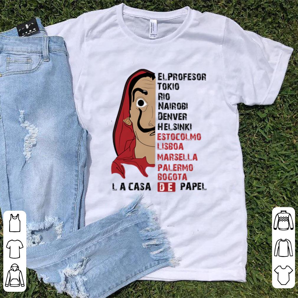 Hot Bella Ciao Elprofesor Tokio Rio Nairobi Denver Helsinki Estocolmo Lisboa shirt 1 - Hot Bella Ciao Elprofesor Tokio Rio Nairobi Denver Helsinki Estocolmo Lisboa shirt