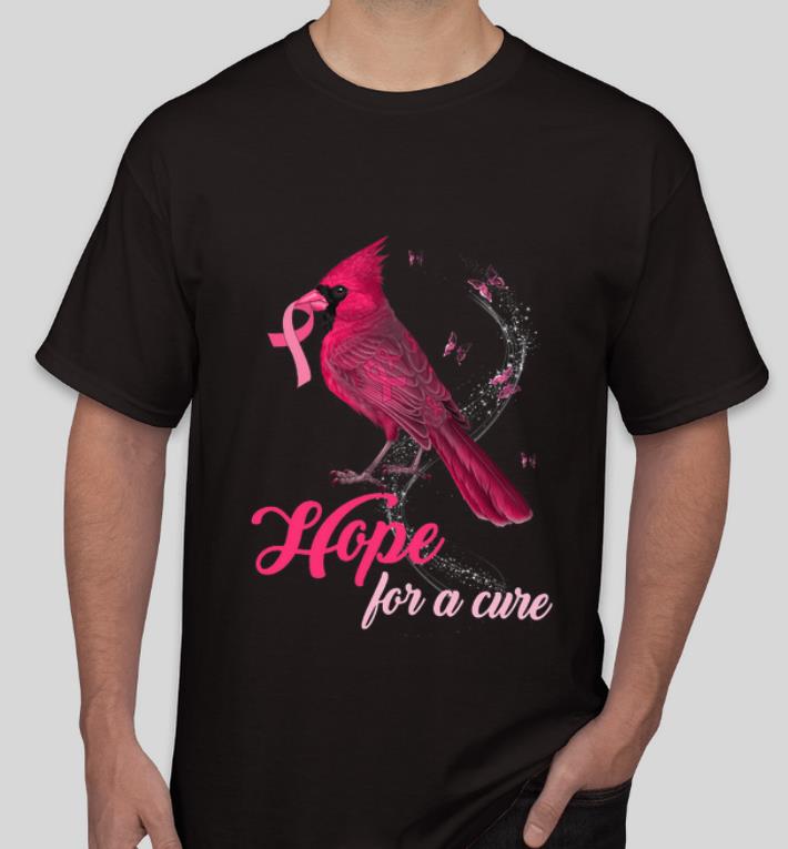 Hot Cardinal Breast Cancer Awareness Hope For A Cure shirt 4 - Hot Cardinal Breast Cancer Awareness Hope For A Cure shirt