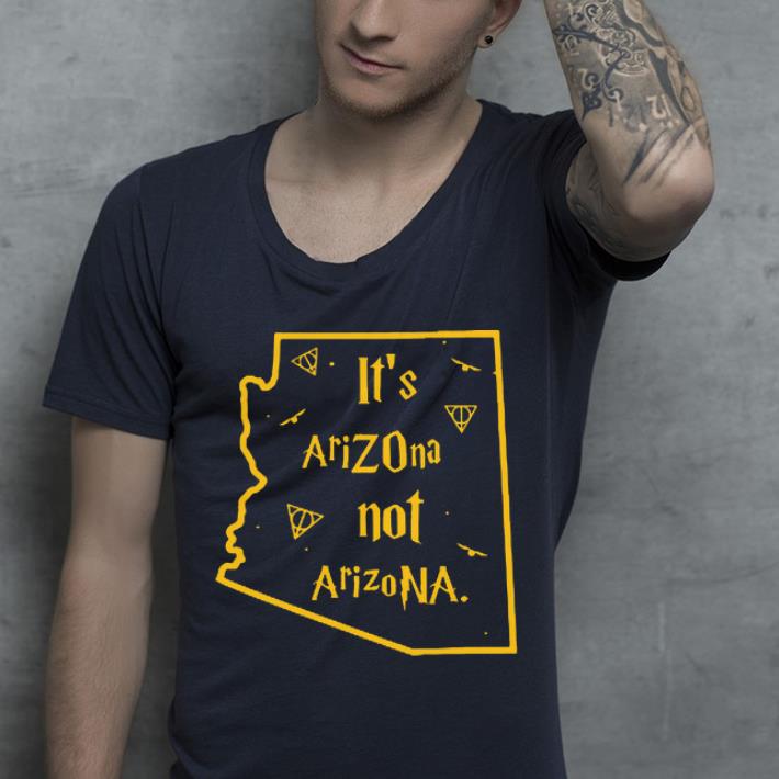 Hot Harry Porter It s Arizona not Arizona shirt 4 - Hot Harry Porter It’s Arizona not Arizona shirt
